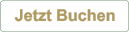 Jetzt Buchen